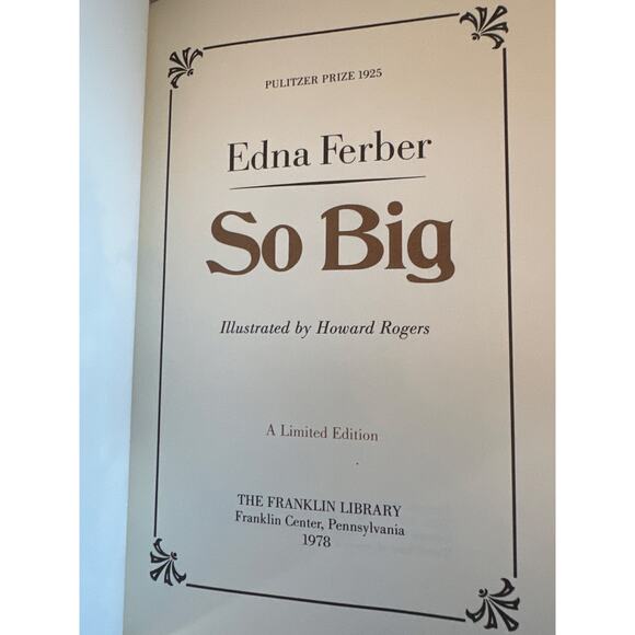 Edna Ferber So Big Franklin Library 25th Anniversary Ltd Edition Leather - Picture 8 of 8